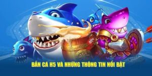ban ca h5