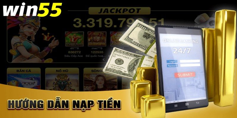 Nạp Tiền Win55 - Đa Dạng Phương Thức An Toàn Và Tiện Lợi 3 Đa dạng các phương thức nạp bạn có thể lựa chọnĐa dạng các phương thức nạp bạn có thể lựa chọn